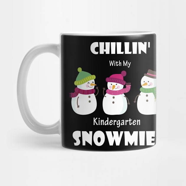 Chillin' With My Kindergarten Snowmies Christmas by Trendy_Designs